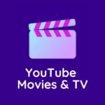 YouTube Movies & TV